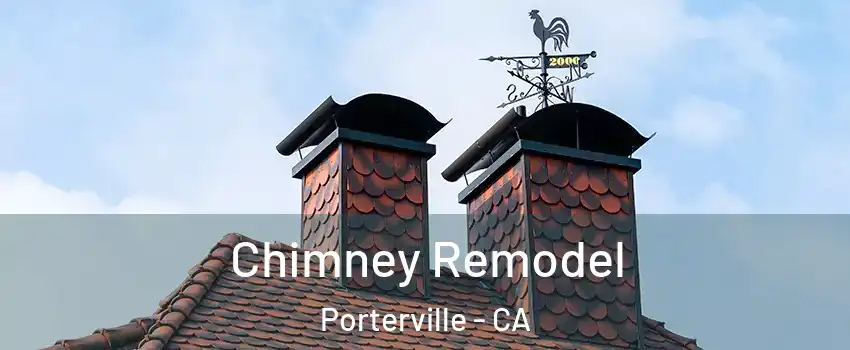  Chimney Remodel Porterville - CA