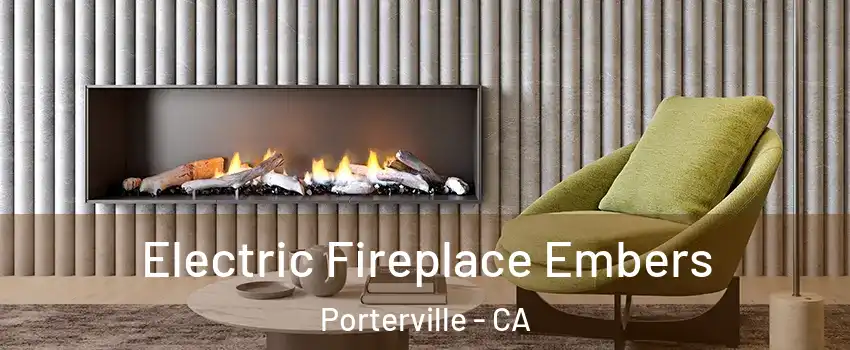  Electric Fireplace Embers Porterville - CA