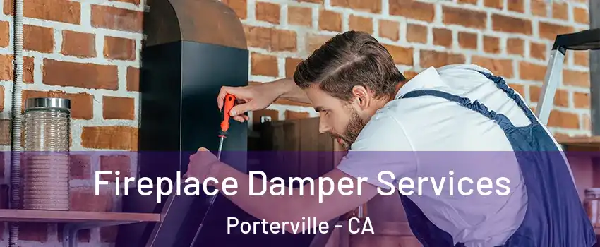  Fireplace Damper Services Porterville - CA
