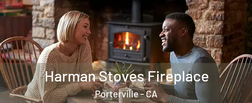  Harman Stoves Fireplace Porterville - CA